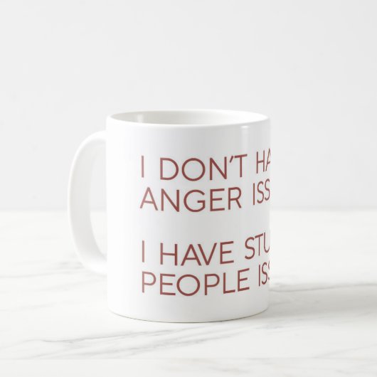 Tasse de citation drôle de problèmes de colère (Devant gauche)