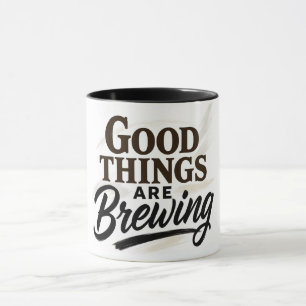 Tasse de citation positive "De bonnes choses se pr