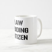 Tasse de citoyen respectueux des lois (Devant droit)
