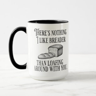 Tasse de couple drôle Pain pun Cadeau mignon de re
