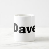 Tasse de Dave (Centre)