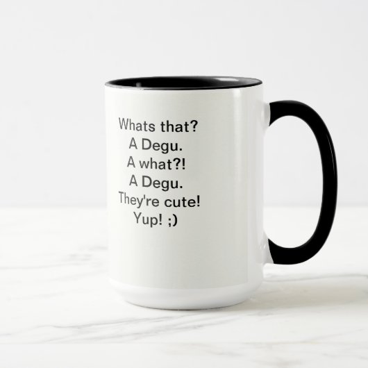 Tasse de Degu (Droite)