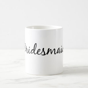 Tasse de demoiselle d'honneur
