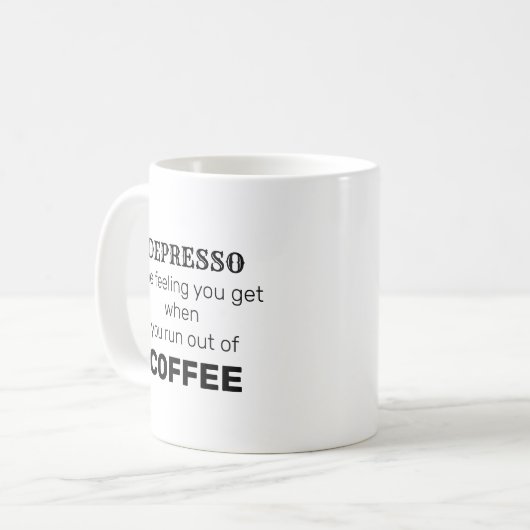 Tasse de Depresso (Devant gauche)
