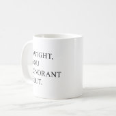 Tasse de Dwight (Devant gauche)