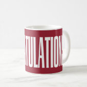 Tasse de félicitations (Devant droit)