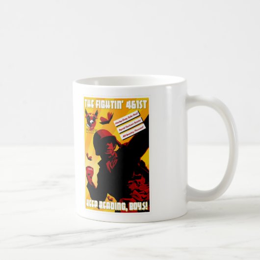 Tasse de "Fightin 461st" de frontières (Droite)