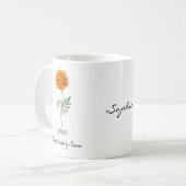 Tasse de fleur de naissance d'octobre – Souci (Devant gauche)