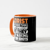 Tasse de fleuriste avec citations drôles « Fleuris (Devant gauche)
