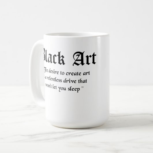 Tasse de fonctionnaire d'art noir (Devant gauche)