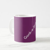 Tasse de Gonk-a-licious (Devant gauche)