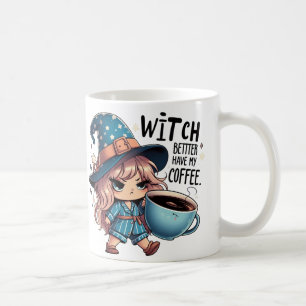 Tasse de Halloween drôle avec sorcière « Mieux vau