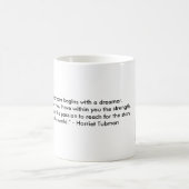 Tasse de Harriet Tubman avec la citation "rêveuse" (Centre)
