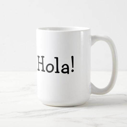 Tasse de Hola (Droite)
