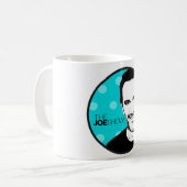 Tasse de Joe ! (Devant gauche)