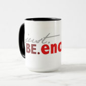 Tasse de JustBeEnough (Devant gauche)