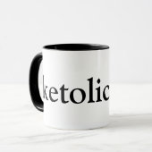 Tasse de Ketolicious (Devant gauche)