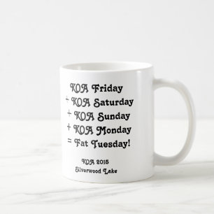 Tasse de KOA 2015 - "gros mardi ! "