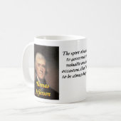 Tasse de la citation 21 de Thomas Jefferson (Devant gauche)
