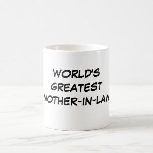 Tasse de la plus grande "belle-mère du monde"