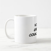 Tasse de la plus grande "conseillère municipale du (Gauche)