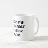 Tasse de la plus grande "maman adoptive du monde" (Devant droit)