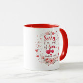 Tasse de la Saint-Valentin pour papa : Désolé, je (Devant droit)