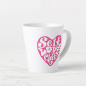 Tasse de latte du club de l'amour de soi (Angle droit)