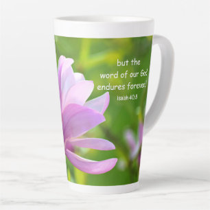 Tasse de latte Isaïe 40:8