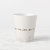 Tasse de Latte Just One More Chapter (Devant)