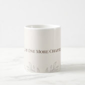 Tasse de lecture confortable « Juste un chapitre d (Centre)
