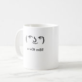 Tasse de Lenny "u w0t m8" (Devant gauche)