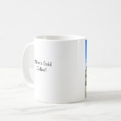 Tasse de l'or du mineur (Devant gauche)