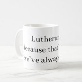 Tasse de Lutheranism (Devant gauche)