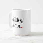 Tasse de maman de bouledogue (Devant gauche)