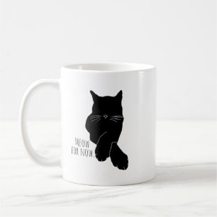 Tasse de Meow pour l'instant