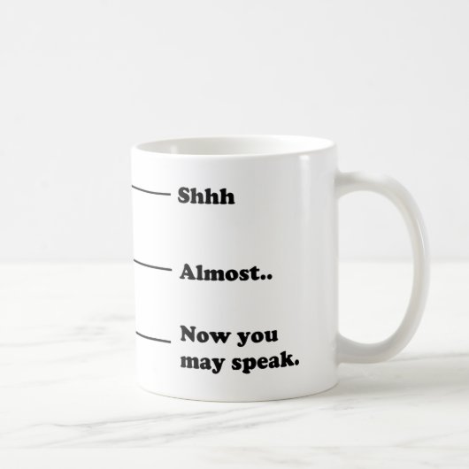 Tasse de mesure drôle de café maintenant vous (Droite)