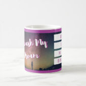 Tasse de motivation - lâchez mon rêve (Centre)