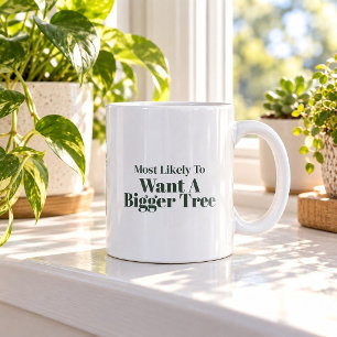 Tasse de Noël pour celui qui veut probablement un