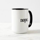 Tasse de Nope - tasse de café drôle de bureau (Devant droit)
