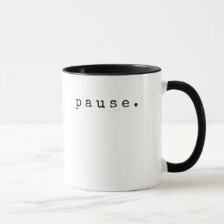 Tasse de PAUSE