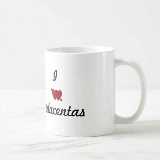 tasse de placenta (Droite)
