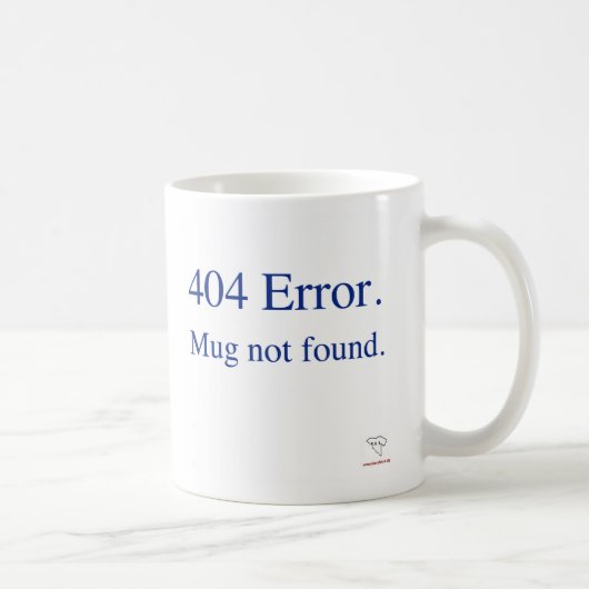 TASSE de plaine de l'erreur 404 (Droite)