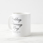 Tasse de planification de mariage drôle pour la fu (Devant gauche)