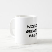 Tasse de plus grand "Bestie du monde" (Devant gauche)