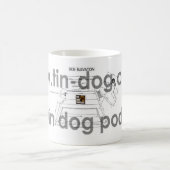 Tasse de Podcast de chien de bidon (Centre)
