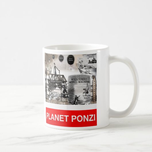 Tasse de Ponzi de planète (Droite)