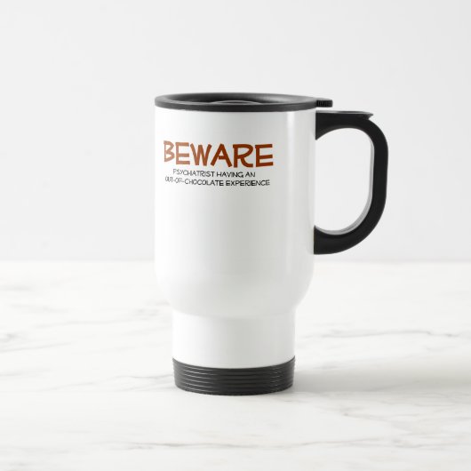 Tasse de psychiatre (Droite)