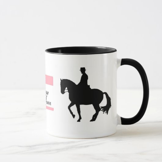 Tasse "de reine de dressage" (Droite)
