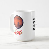 Tasse de "retraite" de Mars (Devant gauche)